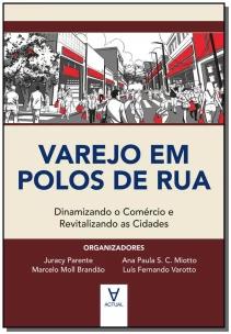 Varejo em polos de rua