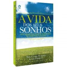 A vida de seus sonhos
