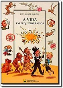a Vida Em Pequenos Passos