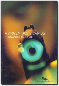 Virgem Dos Sicários, A