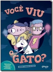 Você viu o gato?