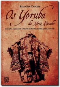 Os Yoruba do Novo Mundo